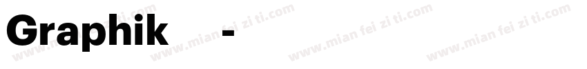 Graphik 字体字体转换